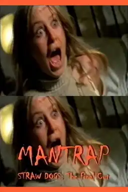 Watch and Download Mantrap – Straw Dogs: The Final Cut 3