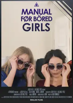 Watch and Download Manual for Bored Girls 3