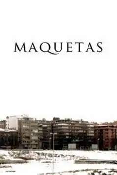 Watch and Download Maquetas