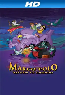 Watch and Download Marco Polo: Return to Xanadu 2