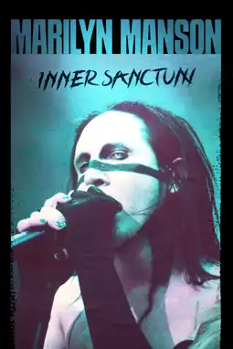 Watch and Download Marilyn Manson: Inner Sanctum 2