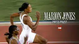 Watch and Download Marion Jones: Press Pause 2