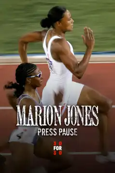 Watch and Download Marion Jones: Press Pause