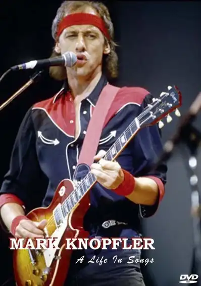 Watch and Download Mark Knopfler: A Life in Songs 2