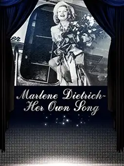 Watch and Download Marlene Dietrich: Her Own Song 1