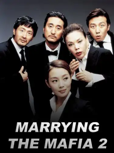 Watch and Download Marrying the Mafia 2 5