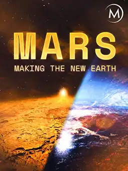 Watch and Download Mars: Making the New Earth 1