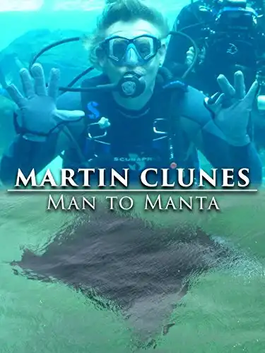 Watch and Download Martin Clunes: Man to Manta 1