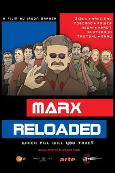 Watch and Download Marx Reloaded