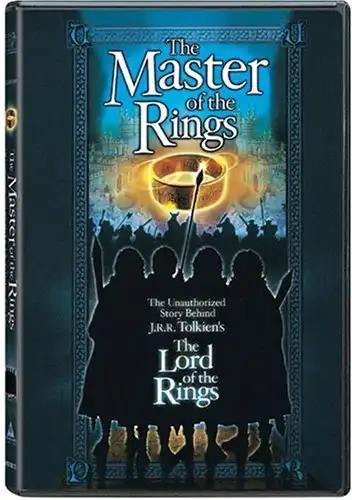 Watch and Download Master of the Rings: The Unauthorized Story Behind J.R.R. Tolkien's 'Lord of the Rings' 2