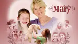 Watch and Download Matchmaker Mary 1