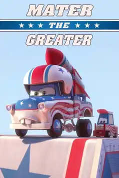 Watch and Download Mater the Greater