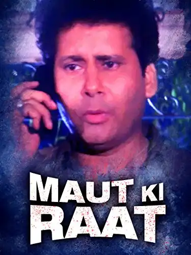 Watch and Download Maut Ki Raat 1