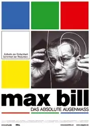 Watch and Download Max Bill: The Master's Vision 2