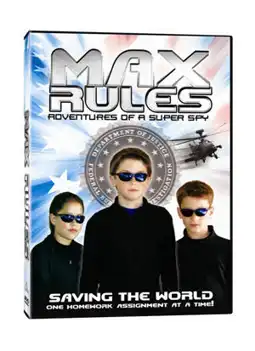 Watch and Download Max Rules: Adventures of a Super Spy 1