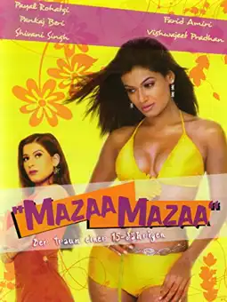 Watch and Download Mazaa Mazaa 1