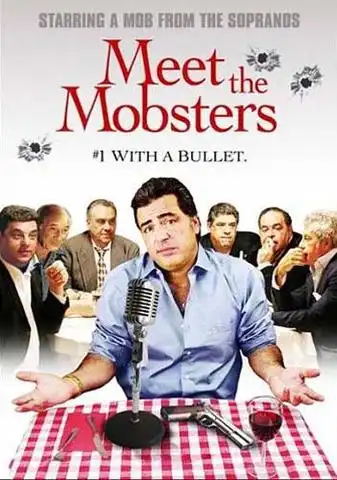 Watch and Download Meet the Mobsters 2