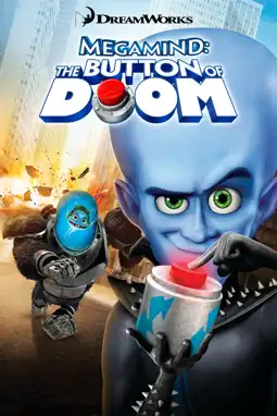 Watch and Download Megamind: The Button of Doom 15