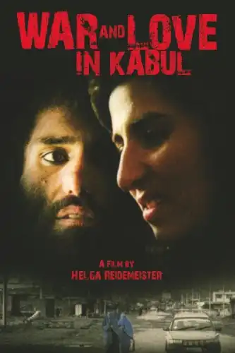 Watch and Download Mein Herz sieht die Welt schwarz - Eine Liebe in Kabul 1