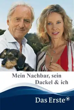 Watch and Download Mein Nachbar, sein Dackel & ich