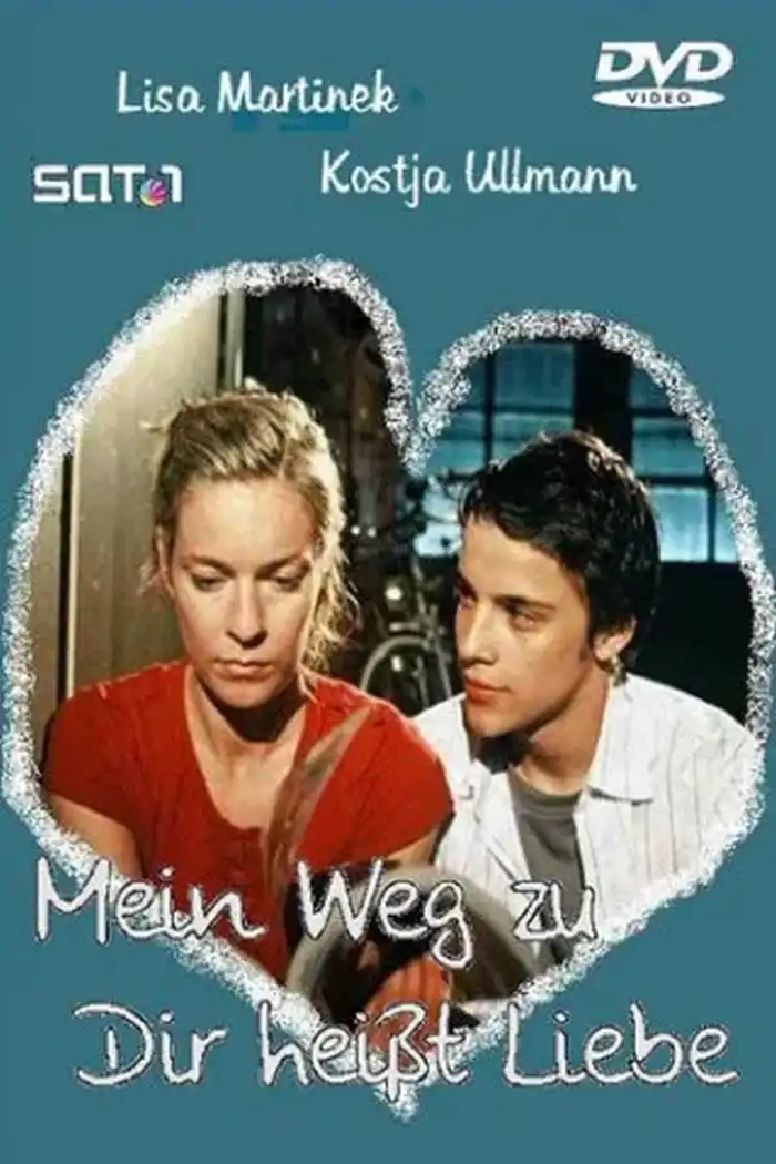 Watch and Download Mein Weg zu dir heißt Liebe 4