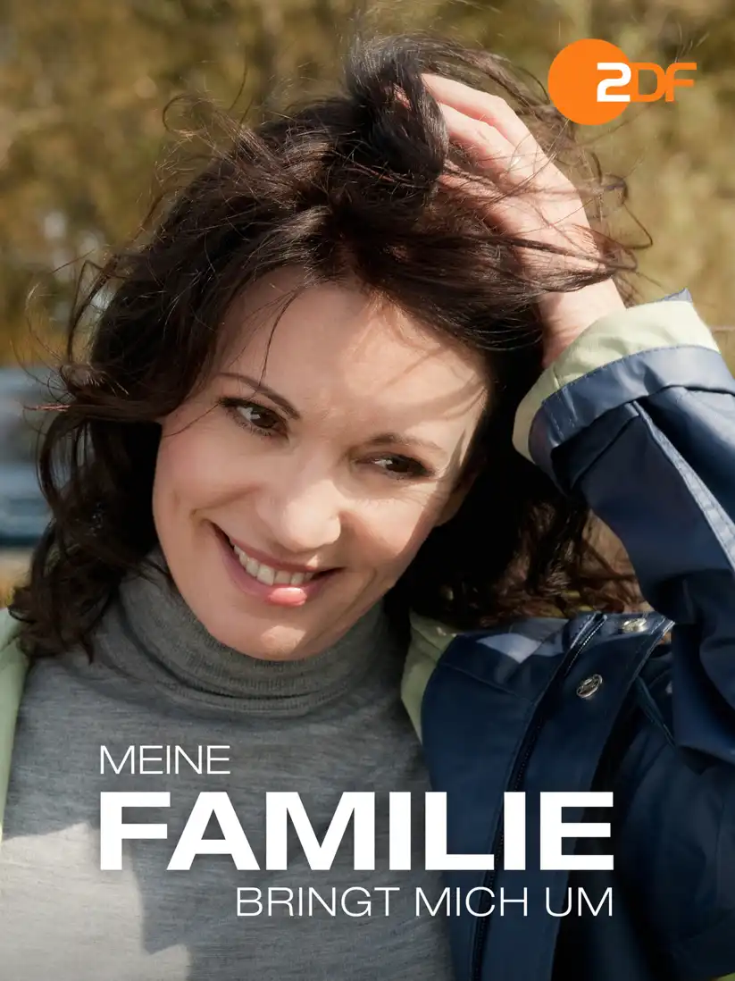 Watch and Download Meine Familie bringt mich um 4