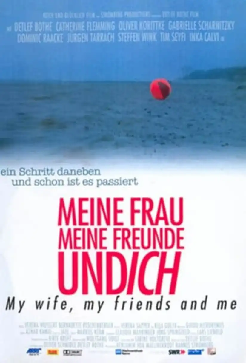 Watch and Download Meine Frau, meine Freunde und ich 1