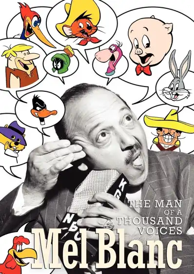 Watch and Download Mel Blanc: The Man of a Thousand Voices 1