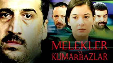 Watch and Download Melekler Ve Kumarbazlar 1