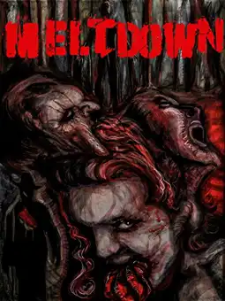 Watch and Download Meltdown 1