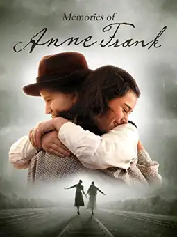 Watch and Download Memories of Anne Frank 2