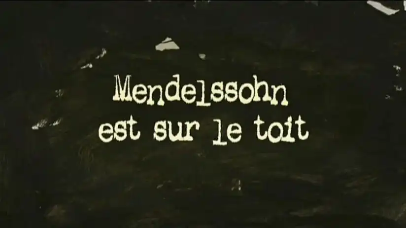 Watch and Download Mendelssohn is on the Roof 7