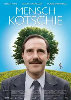 Watch and Download Mensch Kotschie