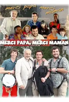 Watch and Download Merci papa, merci maman