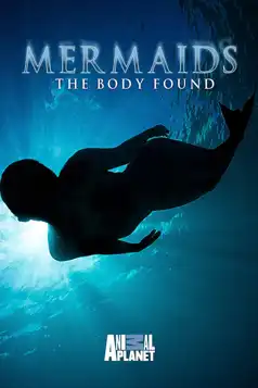 Watch and Download Mermaids: The Body Found