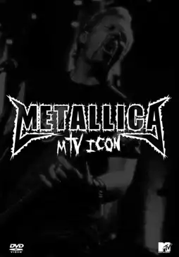 Watch and Download Metallica: MTV Icon 2