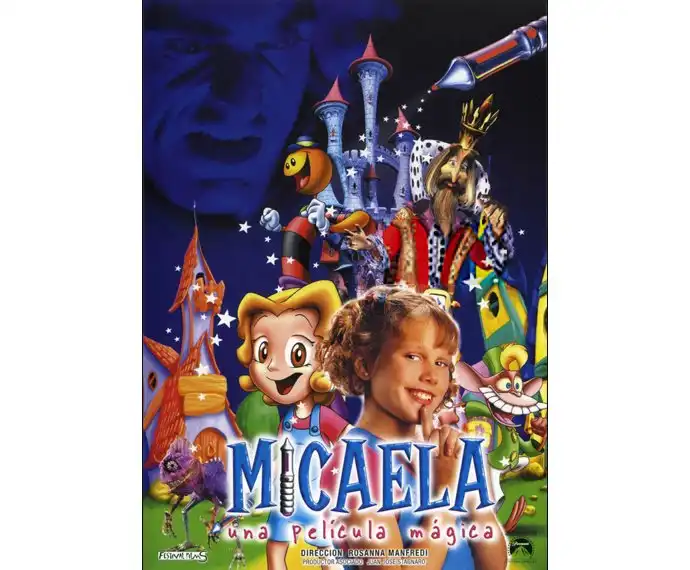 Watch and Download Micaela, una película mágica 1