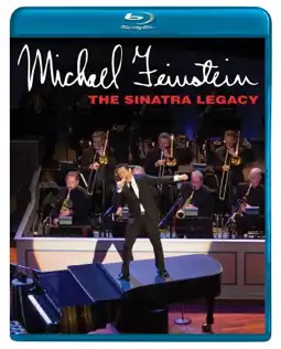 Watch and Download Michael Feinstein: The Sinatra Legacy 3