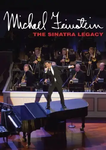 Watch and Download Michael Feinstein: The Sinatra Legacy 4