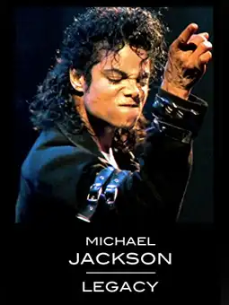 Watch and Download Michael Jackson: The Legacy 1