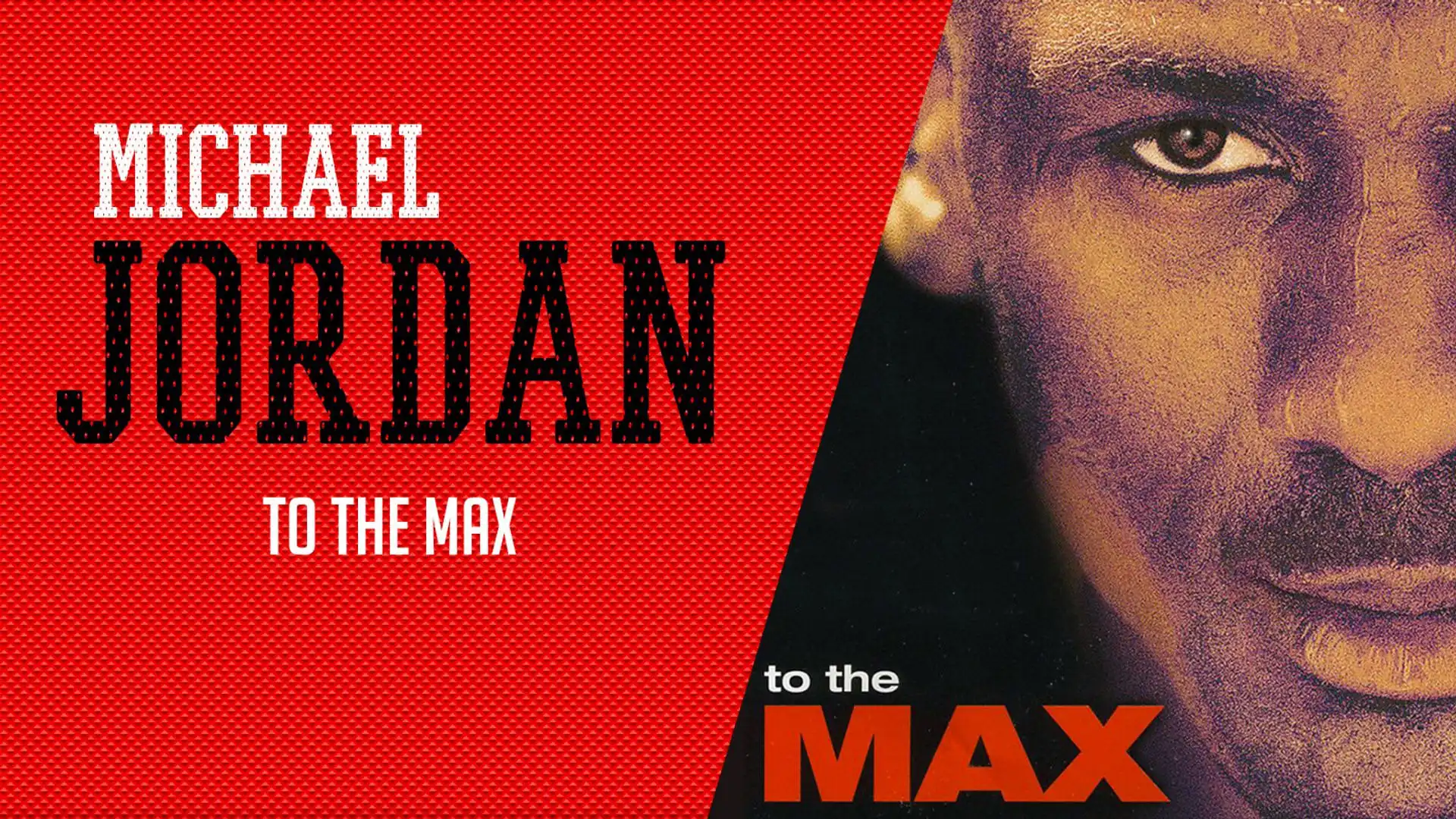 Watch and Download Michael Jordan to the Max 1
