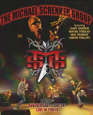 Watch and Download Michael Schenker Group: The 30th Anniversary Concert - Live in Tokyo 2