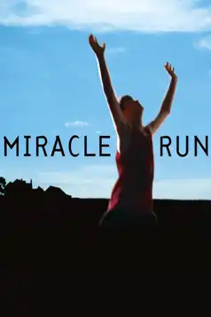 Watch and Download Miracle Run