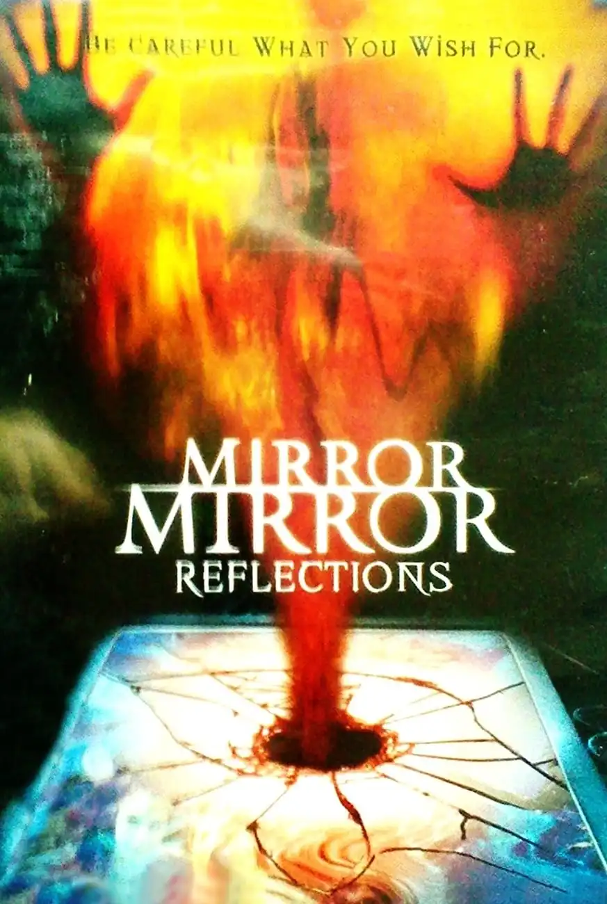 Watch and Download Mirror, Mirror 4: Reflection