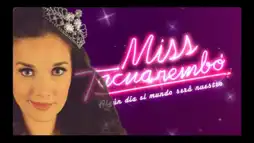 Watch and Download Miss Tacuarembo 1