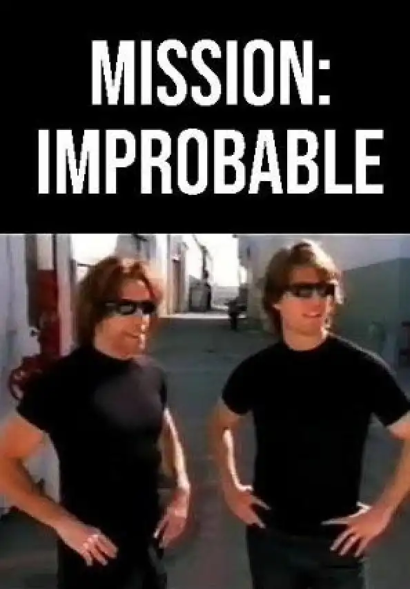 Watch and Download Mission: Improbable 1