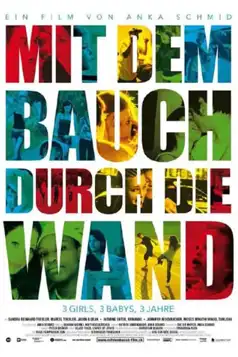 Watch and Download Mit dem Bauch durch die Wand