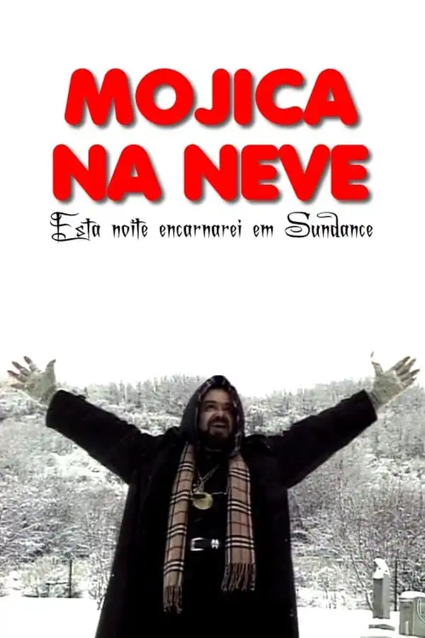 Watch and Download Mojica na Neve: Esta Noite Encarnarei em Sundance 1