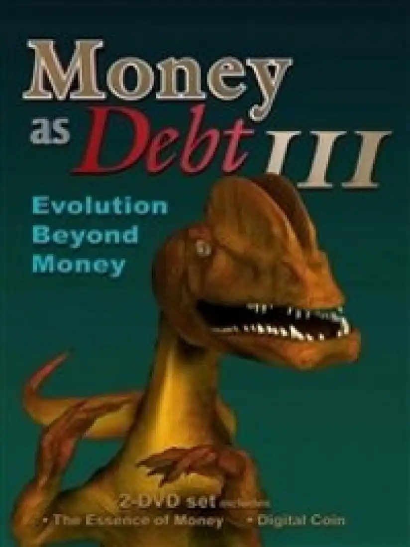 Watch and Download Money as Debt III 1