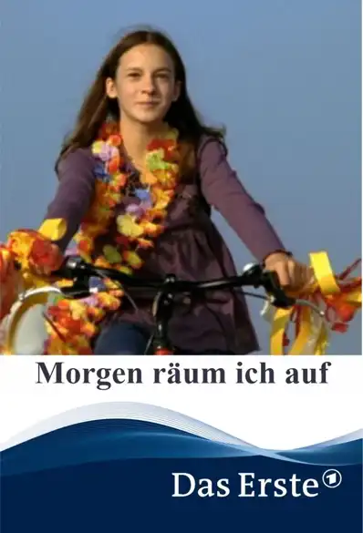 Watch and Download Morgen räum ich auf 2